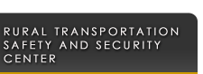 Rural Transportation Safety and Security Center (RTSSC)